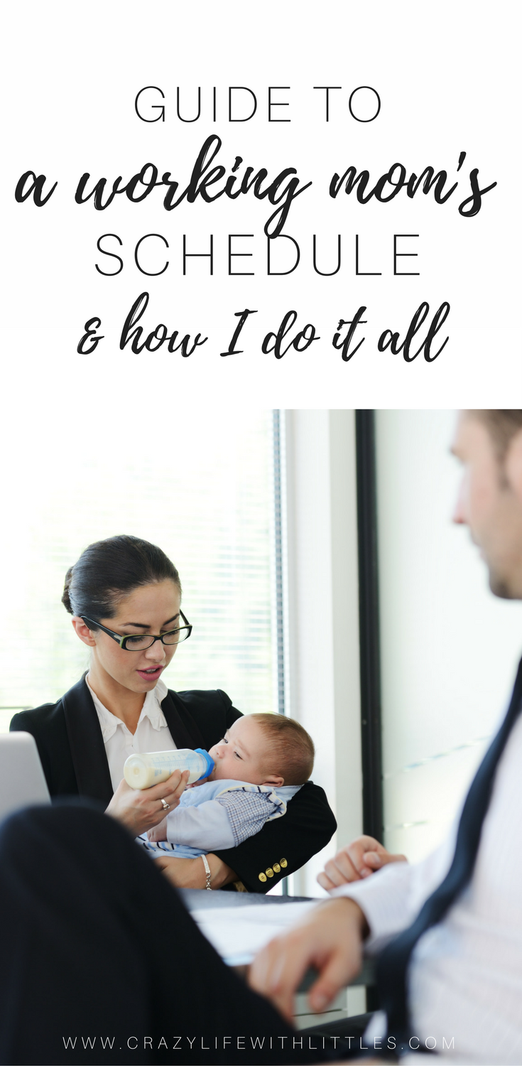 A guide to a working mom's schedule, working mom truths, working mom schedule, working mom inspiration, mom truths, a day in the life of a full time working mom